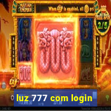 luz 777 com login